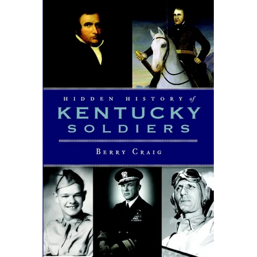Hidden History of Kentucky Soldiers
