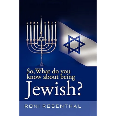 So, What do you know about being Jewish?