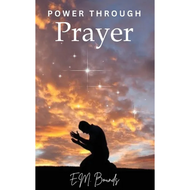 Power Through Prayer