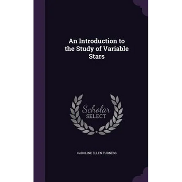 An Introduction to the Study of Variable Stars