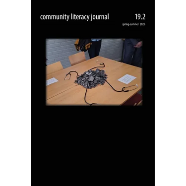 Community Literacy Journal 19.2 (Spring-Summer 2025)