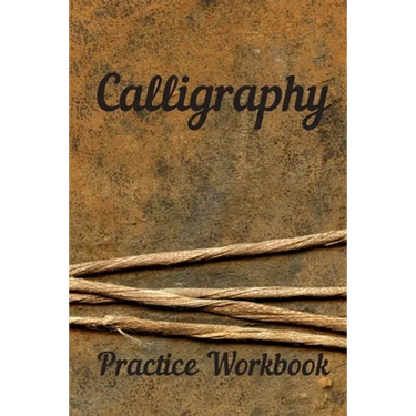 Calligraphy: Practice Workbook 6x9 50 paged calligraphy practice notebook exercise book - 25 pages of slant grid and 25 pages for c