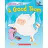 A Good Team: An Acorn Book (Unicorn and Yeti #2)