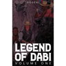 Legend of Dabi: Volume One