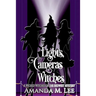 Lights, Cameras, Witches