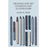 Drawing for Art Students and Illustrators