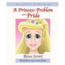 Daughters of The King: A Princess Problem with Pride