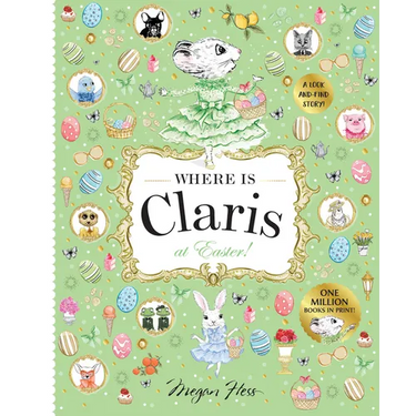 Where Is Claris at Easter!: Claris: A Look-And-Find Story!