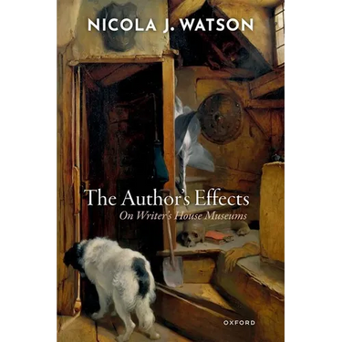 The Author's Effects: On Writer's House Museums