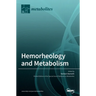 Hemorheology and Metabolism