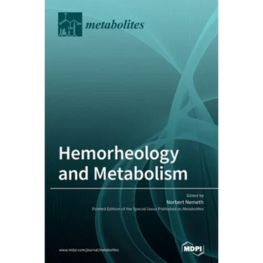 Hemorheology and Metabolism