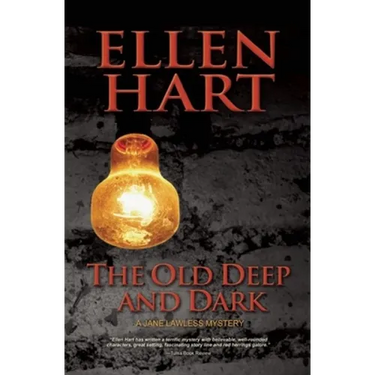 The Old Deep and Dark