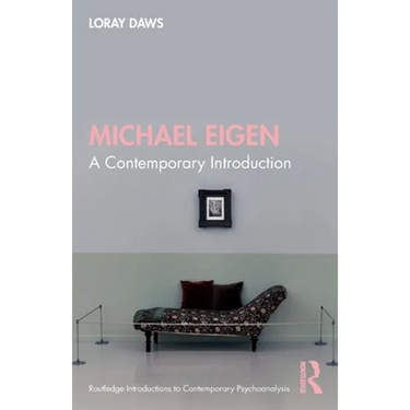 Michael Eigen: A Contemporary Introduction
