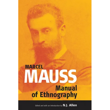 The Manual of Ethnography