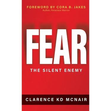 Fear: The Silent Enemy