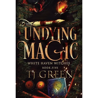 Undying Magic: Paranormal Witch Mysteries