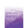Grief in Its Journey