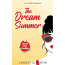 The Dream Summer: A YA Sweet Romance