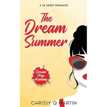 The Dream Summer: A YA Sweet Romance