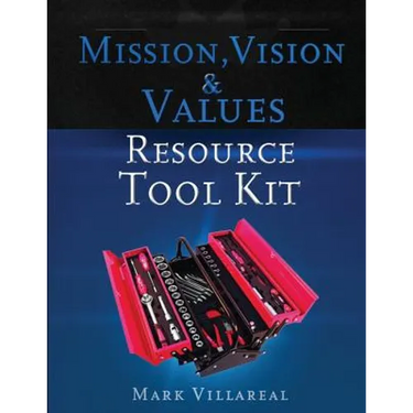 Mission, Vision & Values Resource Tool Kit