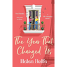 The Year That Changed Us