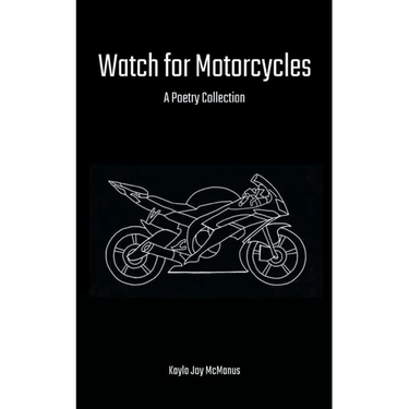 Watch for Motorcycles