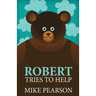 Robert Tries To Help