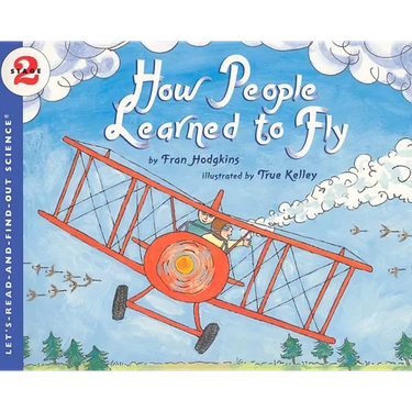 How People Learned to Fly