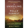 The Unveiling of Polly Forrest: A Mystery