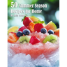 50 Summer Season Recipes for Home