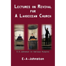 Lectures On Revival For A Laodicean Church