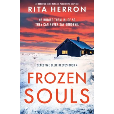 Frozen Souls: An addictive crime thriller packed with suspense