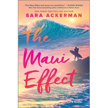The Maui Effect