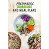 Prediabetic Cookbooks and Meal Plans: 14 days meal plan, Healthy, Delicious, Sugar Free Recipes, keep fit