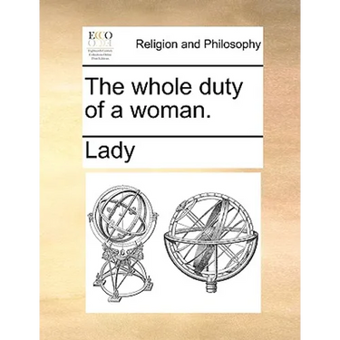 The Whole Duty of a Woman.