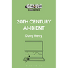 20th Century Ambient