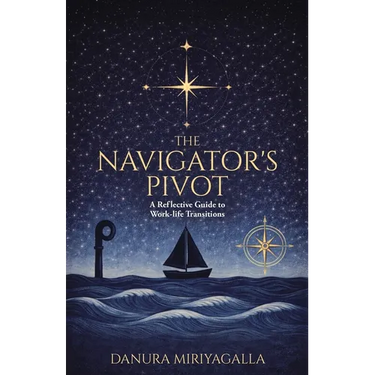 The Navigator's Pivot: A Reflective Guide to Work-life Transitions