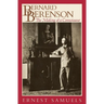 Bernard Berenson: The Making of a Connoisseur