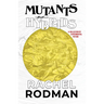Mutants and Hybrids