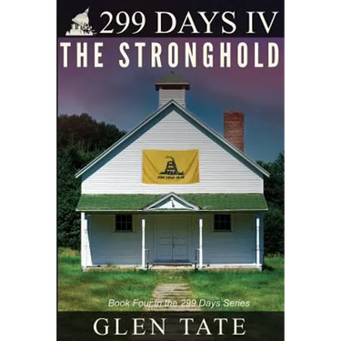299 Days: The Stronghold
