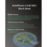 SolidWorks CAM 2021 Black Book