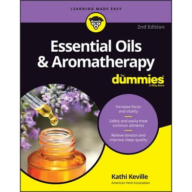 Essential Oils & Aromatherapy for Dummies