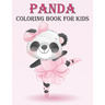 Panda Coloring Book For Kids: 50 Panda Coloring Pages For Children and Teens
