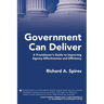 Government Can Deliver: A Practitioner's Guide to Improving Agency Effectiveness and Efficiency