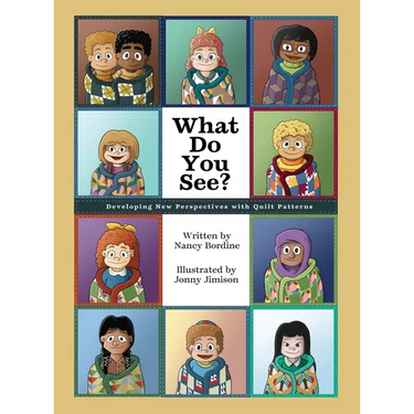 What Do You See?: Developing New Perspectives with Quilt Patterns