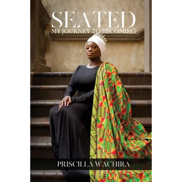 Seated: My Journey To Becoming