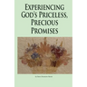 Experiencing God's Priceless, Precious Promises