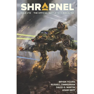 BattleTech: Shrapnel, Issue #13: (The Official BattleTech Magazine)