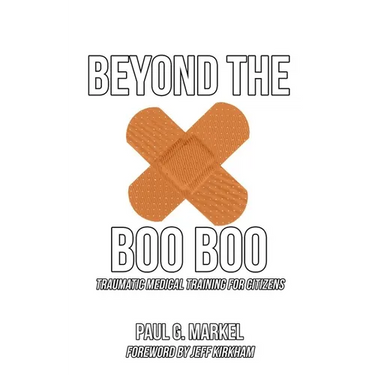 Beyond the Boo Boo: Traumatic Medical Training for Citizens