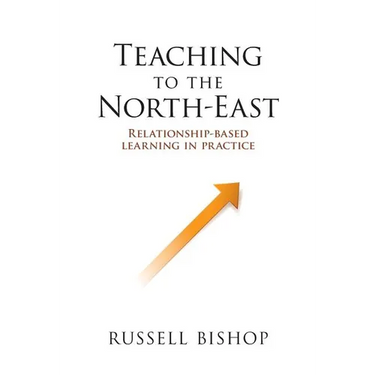 Teaching to the North-East: Relationship-based learning in practice